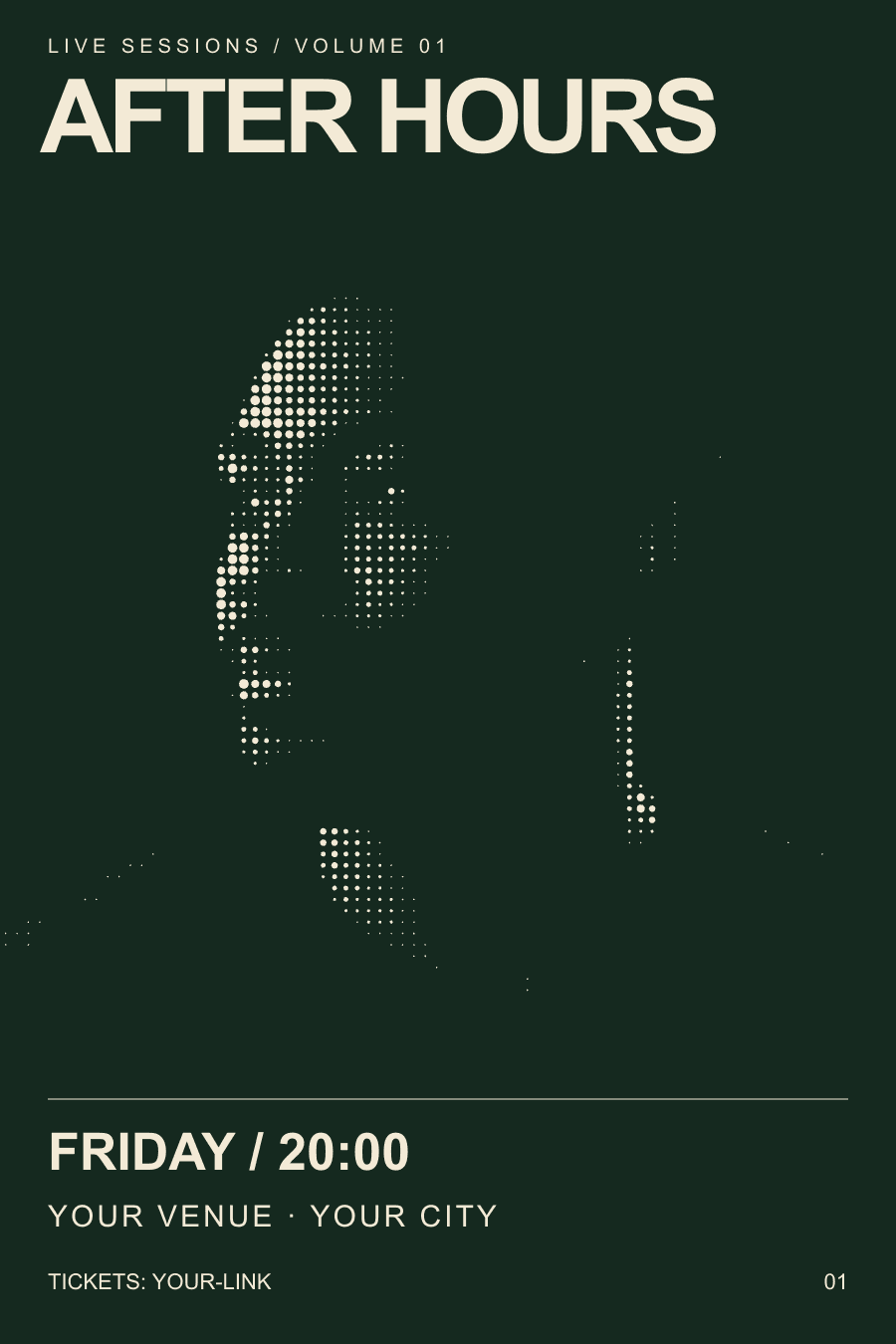 Example After Hours gig poster: cream event typography and a halftone portrait on deep green, with editable venue and ticket details.